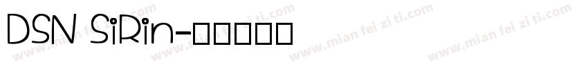 DSN SiRin字体转换